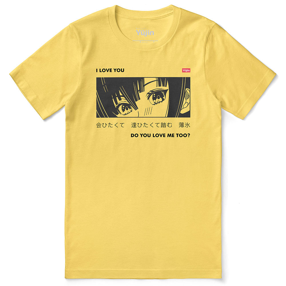 I Love You T-Shirt